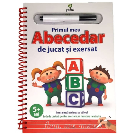 Primul meu abecedar de jucat şi exersat. Ediția a II-a Primul meu abecedar de jucat şi exersat. Ediția a II-a