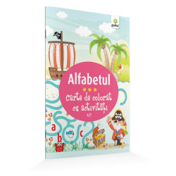 Alfabetul - Carte de colorat cu activităţi Alfabetul - Carte de colorat cu activităţi