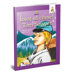 Aventurile lui Tom Sawyer - Învăț să citesc! Nivelul 3 Aventurile lui Tom Sawyer - Învăț să citesc! Nivelul 3