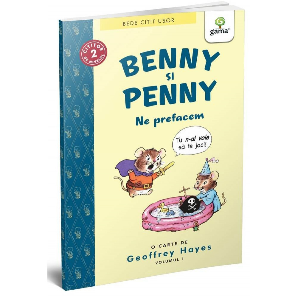 Benny și Penny: Ne prefacem (volumul 1) - BeDe citit ușor Nivelul 2 - Geoffrey Hayes