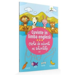 Cuvinte în limba engleză - Carte de colorat cu activităţi