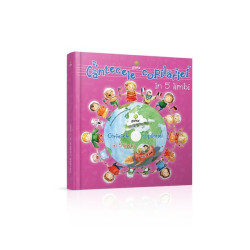 Cântecele copilăriei în 5 limbi - carte cu CD Cântecele copilăriei în 5 limbi - carte cu CD