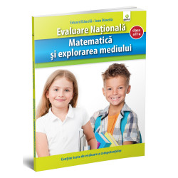 Matematică şi explorarea mediului. Evaluare Naţională - Ioan Dăncilă și Eduard Dăncilă Matematică şi explorarea mediului. Evaluare Naţională - Ioan Dăncilă și Eduard Dăncilă