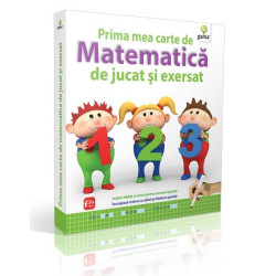Prima mea carte de matematică de jucat şi exersat - pentru preșcolari, clasa pregătitoare și clasa întâi Prima mea carte de matematică de jucat şi exersat - pentru preșcolari, clasa pregătitoare și clasa întâi