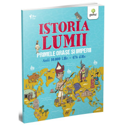 Primele orașe și imperii. Istoria Lumii Primele orașe și imperii. Istoria Lumii