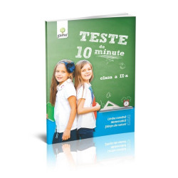 Teste de 10 minute. Clasa a doua Teste de 10 minute. Clasa a doua