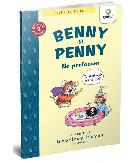 Benny și Penny: Ne prefacem (volumul 1) - BeDe citit ușor Nivelul 2 - Geoffrey Hayes
