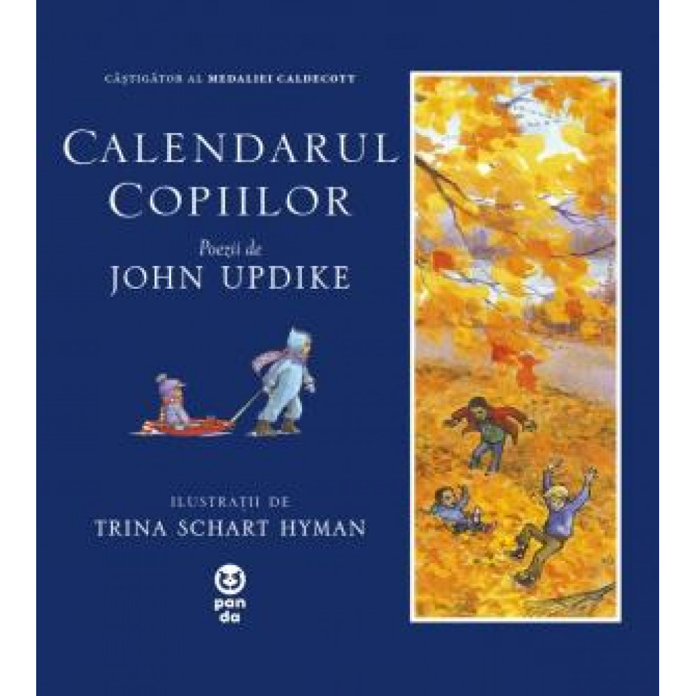 Calendarul copiilor - John Updike și Trina Schart Hyman