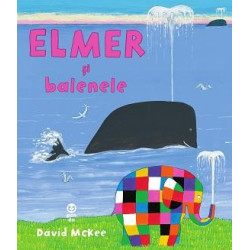 Elmer și balenele - David McKee Elmer și balenele - David McKee