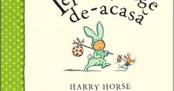 Iepuras Fuge De Acasa Harry Horse
