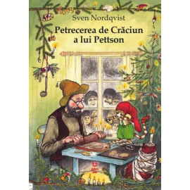 Petrecerea de Crăciun a lui Pettson - Sven Nordqvist - seria Pettson și Findus 