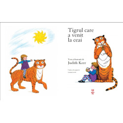 Tigrul care a venit la ceai - Judith Kerr 