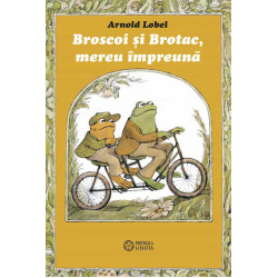 Broscoi și Brotac, mereu împreună - Arnold Lobel
