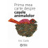 Prima mea carte despre casele animalelor - Eric Carle - ediție bilingvă română-engleză
