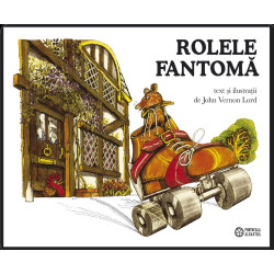 Rolele fantomă - John Vernon Lord