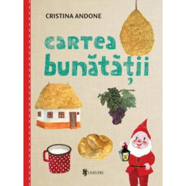 Cartea bunătății - Cristina Andone