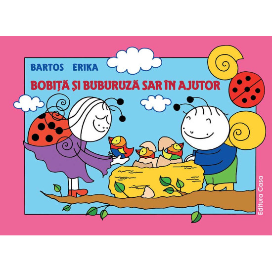 Bobiță și Buburuză sar în ajutor - Bartos Erika