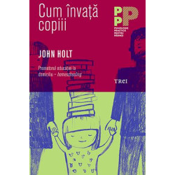 Cum învață copiii - John Holt Cum învață copiii - John Holt