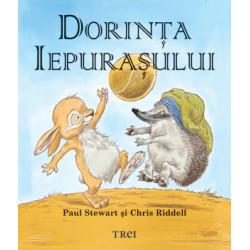 Dorinţa iepuraşului - Paul Stewart și Chris Riddell Dorinţa iepuraşului - Paul Stewart și Chris Riddell