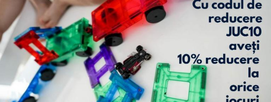 10% reducere la toate jocurile și jucăriile!