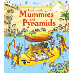 Look inside Mummies and Pyramids - Usborne look inside Look inside Mummies and Pyramids - Usborne look inside