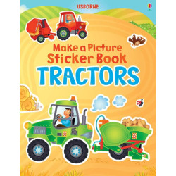 Tractors - Make a Picture Sticker Book - Katie Lovell Tractors - Make a Picture Sticker Book - Katie Lovell